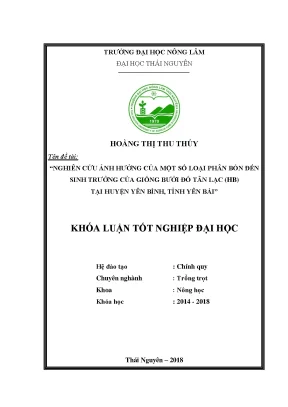 Luận văn nghiên cứu ảnh hưởng của một số loại phân bón đến sinh trưởng của giống bưởi đỏ tân lạc hb tại huyện yên bình tỉnh yên bái