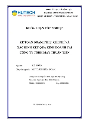 Luận văn tốt nghiệp hutech kế toán doanh thu chi phí và xác định kết quả kinh doanh tại công ty tnhh may thuận tiến