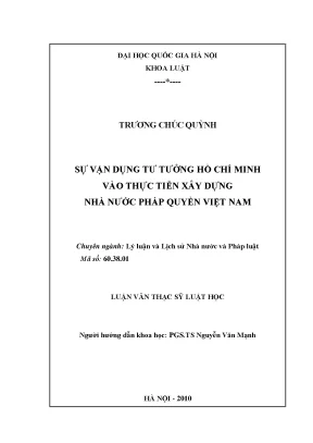 Luận văn thạc sĩ sự vận dụng tư tưởng hồ chí ninh vào thực tiễn xây dựng nhà nước pháp quyền việt nam