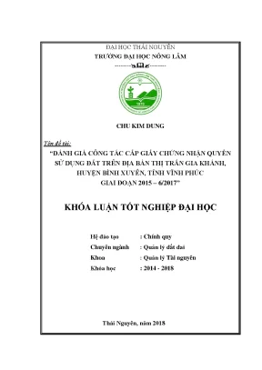 Luận văn đánh giá công tác cấp giấy chứng nhận quyền sử dụng đất trên địa bàn thị trấn gia khánh huyện bình xuyên tỉnh vĩnh phúc giai đoạn 2015 6 2017