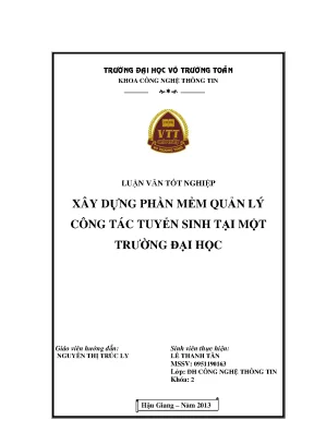Luận văn tốt nghiệp công nghệ thông tin xây dựng phần mềm quản lý công tác tuyển sinh tại một trường đại học