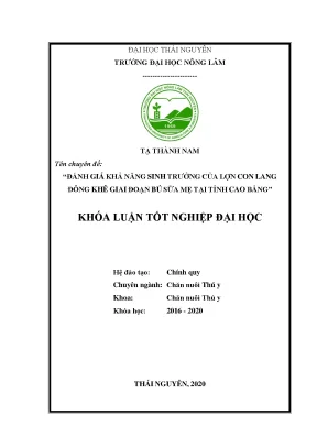 Luận văn đánh giá khả năng sinh trưởng của lợn lang đông khê giai đoạn bú sữa mẹ tại tỉnh cao bằng