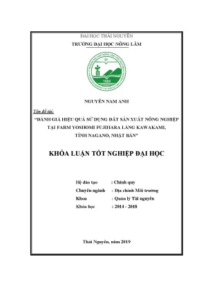 Luận văn đánh giá hiệu quả sử dụng đất sản xuất nông nghiệp tại farm yoshomi fujihara làng kawakami tỉnh nagano nhật bản