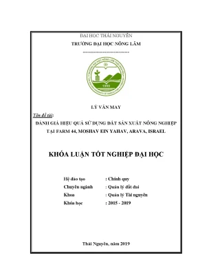 Luận văn đánh giá hiệu quả sử dụng đất sản xuất nông nghiệp tại farm 44 moshav ein yahav arava israel