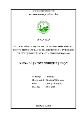 Luận văn ứng dụng công nghệ tin học và phương pháp toàn đạc điện tử thành lập bản đồ địa chính tờ số 01 tỷ lệ 1 1000 xã tứ quận huyện yên sơn