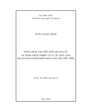 Luận án tiến sĩ tính chất truyền dẫn quang từ và tính chất nhiệt của các bán dẫn họ dichalcogenides kim loại chuyển tiếp