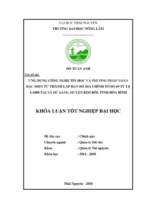Luận văn ứng dụng công nghệ tin học và phương pháp toàn đạc điện tử thành lập bản đồ địa chính tờ số 69 tỷ lệ 1 1000 tại xã đú sáng huyện kim bôi tỉnh hòa bình