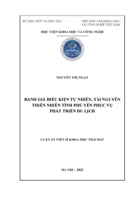 Luận án tiến sĩ đánh giá điều kiện tự nhiên tài nguyên thiên nhiên tỉnh phú yên phục vụ phát triển du lịch