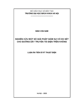 Luận án tiến sĩ kỹ thuật nghiên cứu một số giải pháp giảm sự cố do sét cho đường dây truyền tải điện trên không
