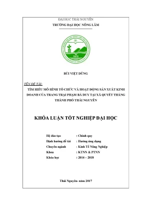 Luận văn tìm hiểu về tổ chức và hoạt động sản xuất kinh doanh của cơ sở sản xuất nấm phạm bá duy tại xã quyết thắng thành phố thái nguyên