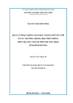 Luận văn thạc sĩ quản lí hoạt động giáo dục ngoài giờ lên lớp ở các trường trung học phổ thông trên địa bàn thành phố thủ dầu một tỉnh bình dương