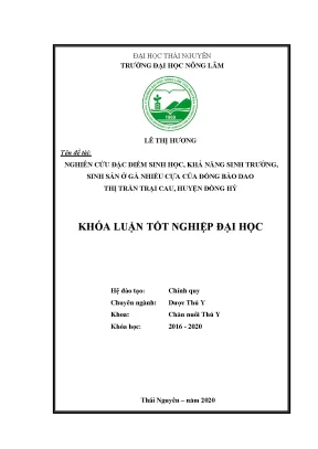 Luận văn nghiên cứu đặc điểm sinh học khả năng sinh trưởng sinh sản ở gà nhiều cựa của đồng bào dao thị trấn trại cau huyện đồng hỷ