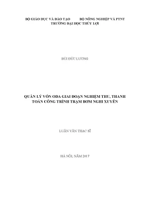 Luận văn thạc sĩ quản lý vốn oda giai đoạn nghiệm thu thanh toán công trình trạm bơm nghi xuyên