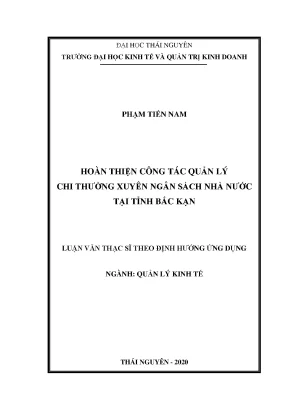Luận văn thạc sĩ hoàn thiện công tác quản lý chi thường xuyên ngân sách nhà nước tại tỉnh bắc kạn
