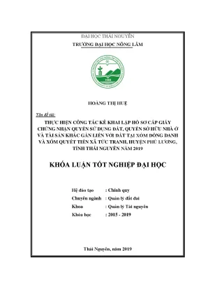 Luận văn thực hiện công tác kê khai lập hồ sơ cấp giấy chứng nhận quyền sử dụng đất quyền sở hữu nhà ở và tài sản khác gắn liền với đất tại xóm đồng danh