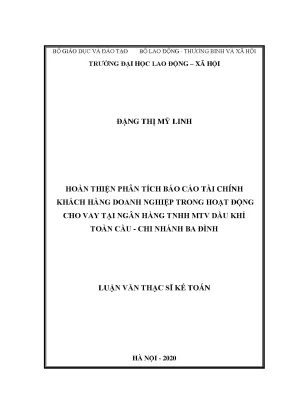 Luận văn thạc sĩ hoàn thiện phân tích báo cáo tài chính khách hàng doanh nghiệp trong hoạt động cho vay tại ngân hàng tnhh mtv dầu khí toàn cầu chi nhánh ba đình