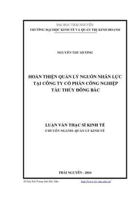 Luận văn thạc sĩ quản lý kinhhoàn thiện quản lý nguồn nhân lực tại công ty cổ phần công nghiệp tàu thủy đông bắc