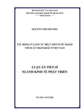 Luận án tiến sĩ tác động của đầu tư trực tiếp nước ngoài tới xuất nhập khẩu ở việt nam