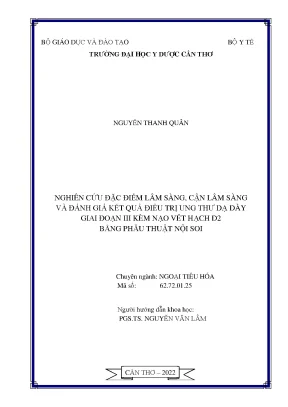 Luận án tiến sĩ y học nghiên cứu đặc điểm lâm sàng cận lâm sàng và đánh giá kết quả điều trị ung thư dạ dày giai đoạn iii kèm nạo vét hạch d2 bằng phẫu thuật nội soi