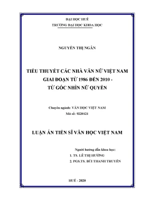 Luận án tiến sĩ văn học việt nam tiểu thuyết các nhà văn nữ việt nam giai đoạn từ năm 1986 đến 2010 từ góc nhìn nữ quyền