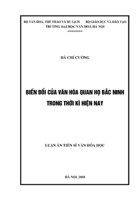 Luận án tiến sĩ biến đổi của văn hoá quan họ bắc ninh trong thời kỳ hiện nay