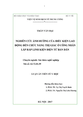 Luận án tiến sĩ nghiên cứu ảnh hưởng của điều kiện lao động đến chức năng thị giác của công nhân lắp ráp linh kiện điện tử bán dẫn