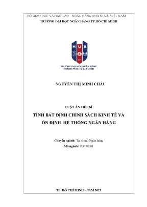 Luận án tiến sĩ tính bất định chính sách kinh tế và ổn định hệ thống ngân hàng