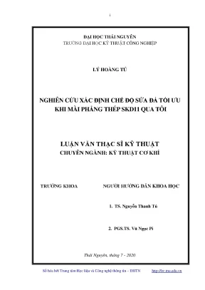 Luận văn thạc sĩ nghiên cứu xác định chế độ sửa đá tối ưu khi mài phẳng thép skd11 qua tôi