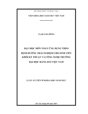 Luận án tiến sĩ dạy học môn toán ứng dụng theo định hướng trải nghiệm cho sinh viên khối kỹ thuật và công nghệ trường đại học hàng hải việt nam