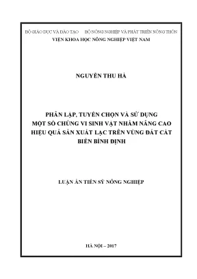 Luận án tiến sĩ phân lập tuyển chọn và sử dụng một số chủng vi sinh vật nhằm nâng cao hiệu quả sản xuất lạc trên vùng đất cát biển bình định
