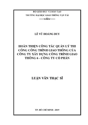 Hoàn thiện công tác quản lý thi công công trình giao thông của công ty xây dựng công trình giao thông 6 công ty cổ phần luận văn thạc sĩ chuyên ngành quản lý xây dựng