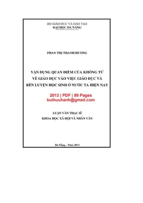 Luận văn thạc sĩ khoa học xã hội và nhân văn vận dụng quan điểm của khổng tử về giáo dục vào việc giáo dục và rèn luyện học sinh ở nước ta hiện nay