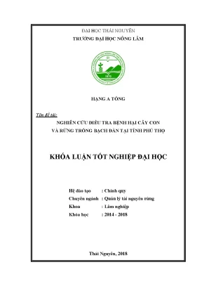 Luận văn nghiên cứu điều tra bệnh hại cây con và rừng trồng bạch đàn tại tỉnh phú thọ