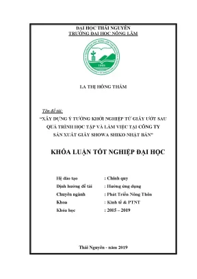 Luận văn xây dựng ý tưởng khởi nghiệp giấy ướt sau quá trình học tập và làm việc tại công ty sản xuất giấy showa shiko nhật bản