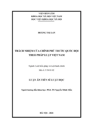 Luận án tiến sĩ trách nhiệm của chính phủ trước quốc hội theo pháp luật việt nam the governments responsibility to the na under the vietnamese law
