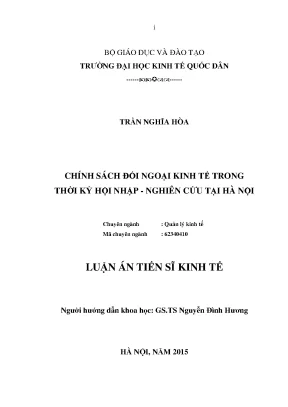 Luận án tiến sĩ chính sách đối ngoại kinh tế trong thời kỳ hội nhập nghiên cứu tại hà nội