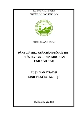 Luận văn thạc sĩ đánh giá hiệu quả chăn nuôi gà thịt trên địa bàn huyện nho quan tỉnh ninh bình