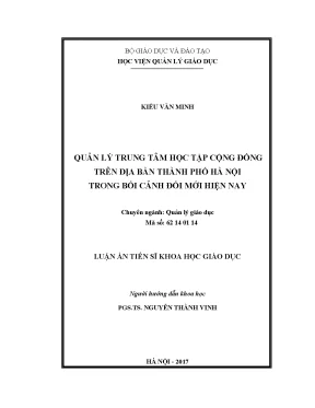 Luận án tiến sĩ khoa học giáo dục quản lý trung tâm học tập cộng đồng trên địa bàn thành phố hà nội trong bối cảnh đổi mới hiện nay