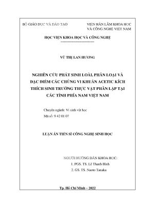 Luận án tiến sĩ công nghệ sinh học nghiên cứu phát sinh loài phân loại và đặc điểm các chủng vi khuẩn acetic kích thích sinh trưởng thực vật phân lập tại các tỉnh phía nam việt nam