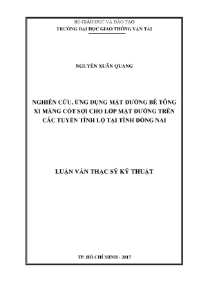 Nghiên cứu ứng dụng mặt đường bê tông xi măng cốt sợi cho lớp mặt đường trên các tuyến tỉnh lộ tại tỉnh đồng nai luận văn thạc sỹ chuyên ngành xây dựng đường ô tô và đường thành phố