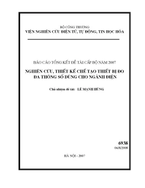 Luận văn nghiên cứu thiết kế chế tạo thiết bị đo đạc thông số dùng cho ngành điện