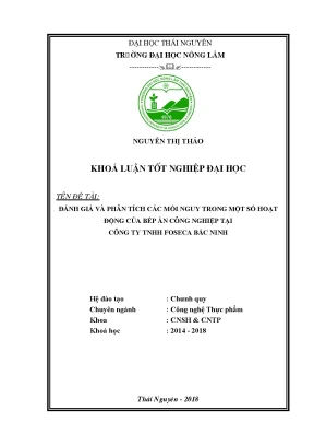 Luận văn đánh giá và phân tích các mối nguy xảy ra trong một số hoạt động của bếp ăn công nghiệp tại công ty tnhh foseca bắc ninh