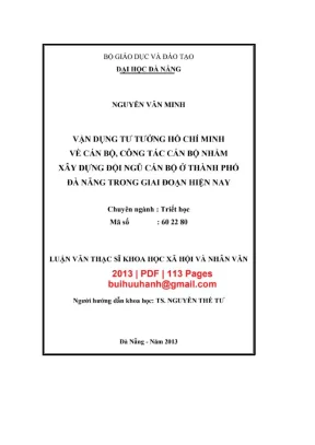 Luận văn thạc sĩ khoa học xã hội và nhân văn vận dụng tư tưởng hồ chí minh về cán bộ công tác cán bộ nhằm xây dựng đội ngũ cán bộ ở thành phố đà nẵng trong giai đoạn hiện nay