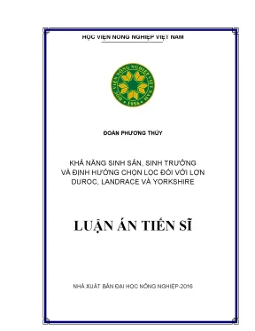 Luận án tiến sĩ nông nghiệp khả năng sinh sản sinh trưởng và định hướng chọn lọc đối với lợn duroc landrace và yorkshire