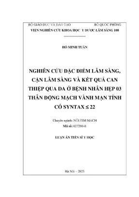 Luận án tiến sĩ nghiên cứu đặc điểm lâm sàng cận lâm sàng và kết quả can thiệp qua da ở bệnh nhân hẹp 03 thân động mạch vành mạn tính có syntax ≤ 22
