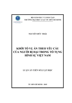 Luận án tiến sĩ luật học khởi tố vụ án theo yêu cầu của người bị hại trong tố tụng hình sự việt nam
