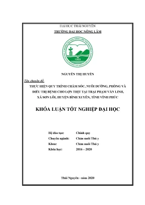 Luận văn thực hiện quy trình chăm sóc nuôi dưỡng phòng và điều trị bệnh cho lợn thịt tại trại phạm văn linh thôn an lão xã sơn lôi huyện bình xuyên tỉnh vĩnh phúc