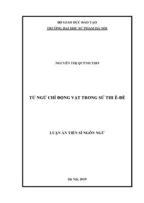 Luận án tiến sĩ ngôn ngữ từ ngữ chỉ động vật trong sử thi ê đê
