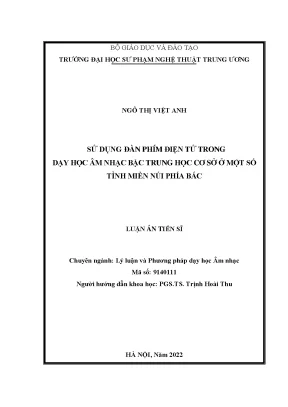 Luận án tiến sĩ âm nhạc sử dụng đàn phím điện tử trong dạy học âm nhạc bậc trung học cơ sở ở một số tỉnh miền núi phía bắc