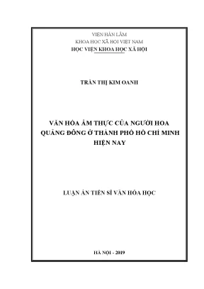 Luận án tiến sĩ văn hoá ẩm thực của người hoa quảng đông ở thành phố hồ chí minh hiện nay
